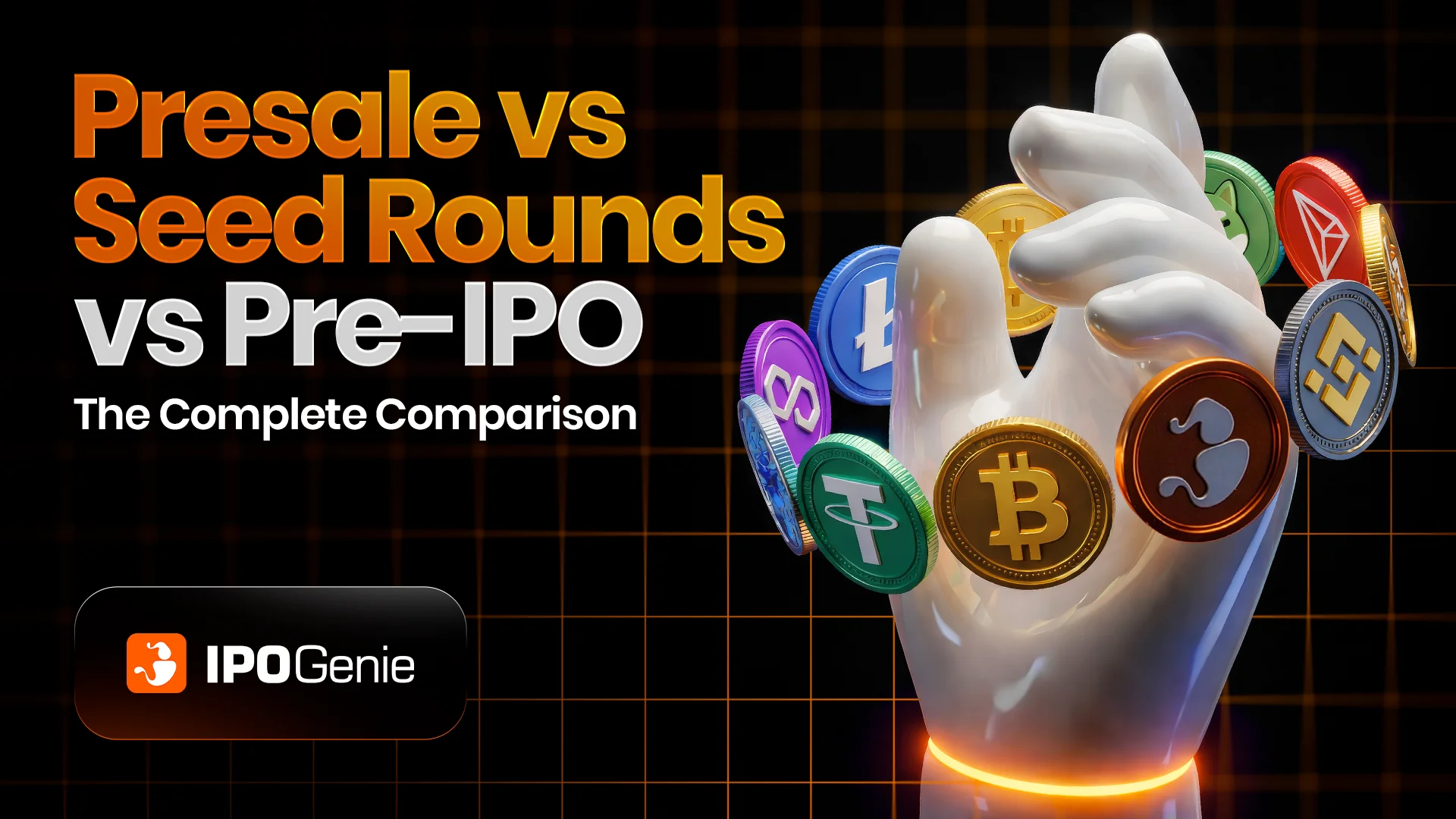 Presale vs Seed Rounds vs Pre-IPO: The Complete Comparison